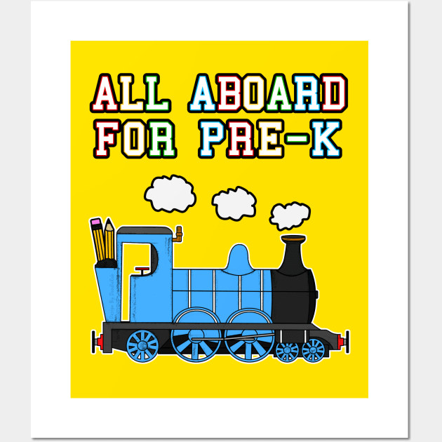 All Aboard For Pre-K Steam Train (Blue) Wall Art by doodlerob